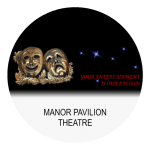 Manor Pavilion host amateur and professional productions.